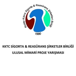 KKTC Sigorta & Reasürans Şirketler Birliği Ulusal Mimari Proje Yarışması Sonuçlandı