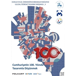Cumhuriyetin 100. Yılında Tasarımla Düşünmek