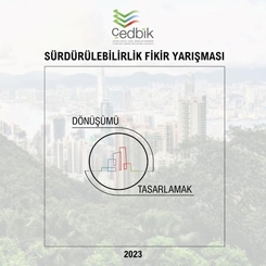 ÇEDBİK Sürdürülebilirlik Fikir Yarışması 2023 Sonuçlandı