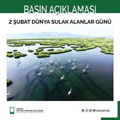 Peyzaj Mimarları Odası'ndan Dünya Sulak Alanlar Günü Açıklaması