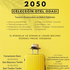2050: Geleceğin Otel Odası Öğrenci Proje Yarışması