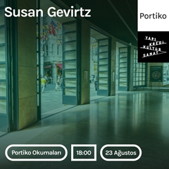“Portiko Okumaları ve Performansları” Susan Gevirtz ile Devam Ediyor