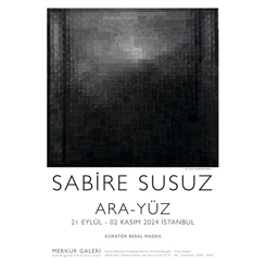 Sabire Susuz “Ara-Yüz” Sergisi 