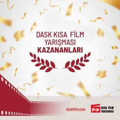 DASK 6. Kısa Film Yarışması Sonuçlandı