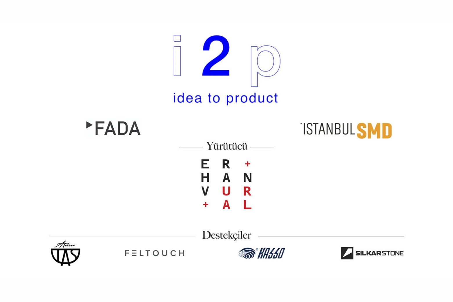 İstanbulSMD’nin “I2P- Idea To Product” Eğitim...