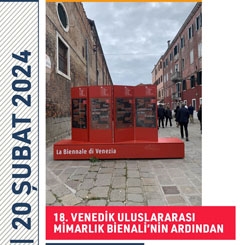 “18. Venedik Uluslararası Mimarlık Bienali’nin Ardından” Esin Kömez Dağlıoğlu