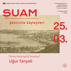 Şehircilik Söyleşileri: Korku Metropolü İstanbul