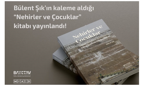 Yeni Kitap: Nehirler ve Çocuklar