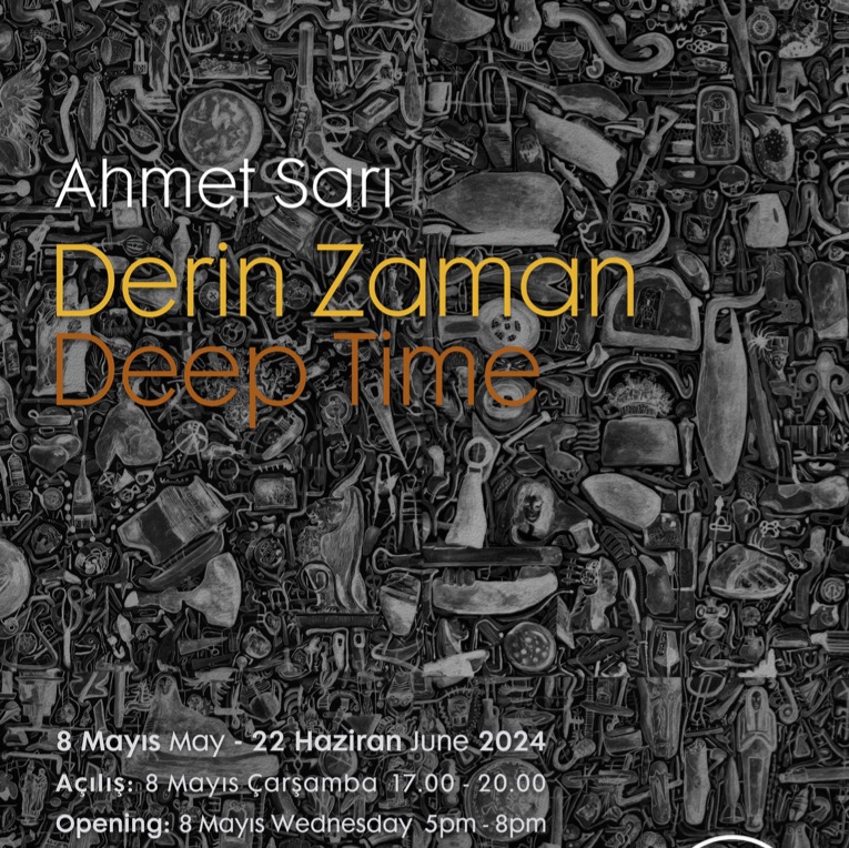 Ahmet Sarı'nın Kişisel Sergisi: DEEP TIME