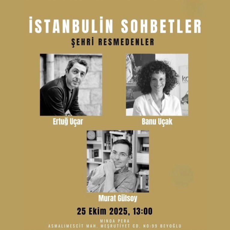 Ertuğ Uçar ve Banu Uçak ile “İstanbulin Sohbetler”