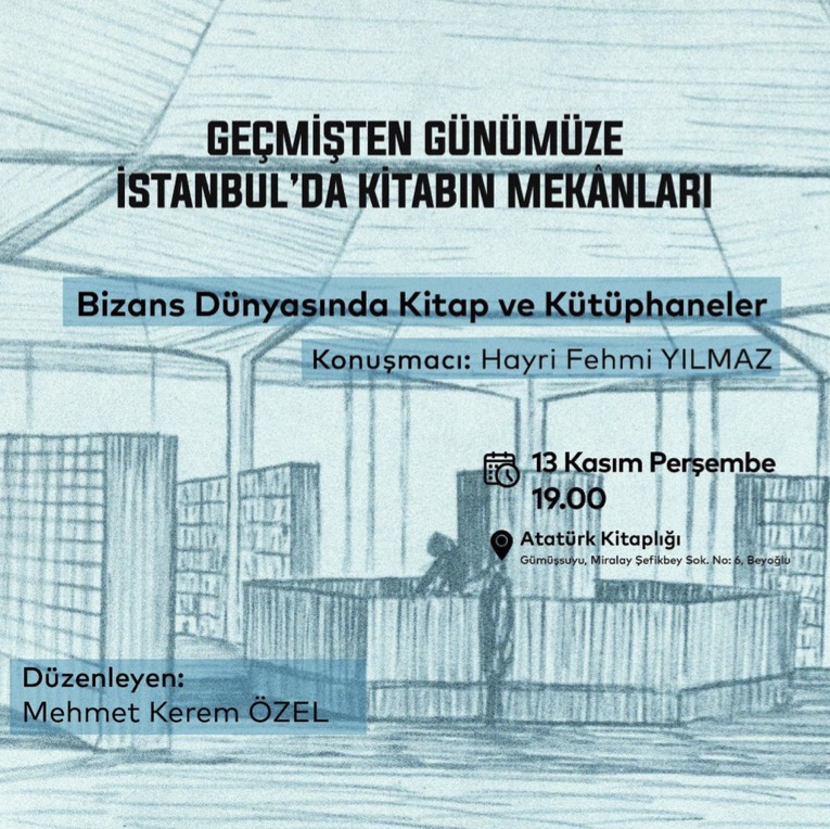 Bizans Dünyasında Kitap ve Kütüphaneler