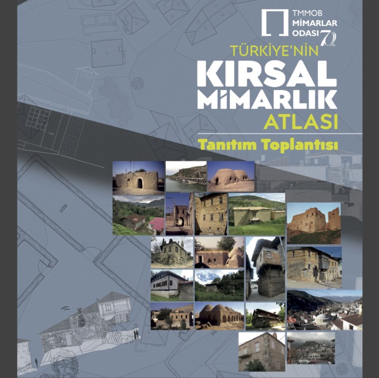 Türkiye’nin Kırsal Mimarlık Atlası Tanıtım Toplantısı