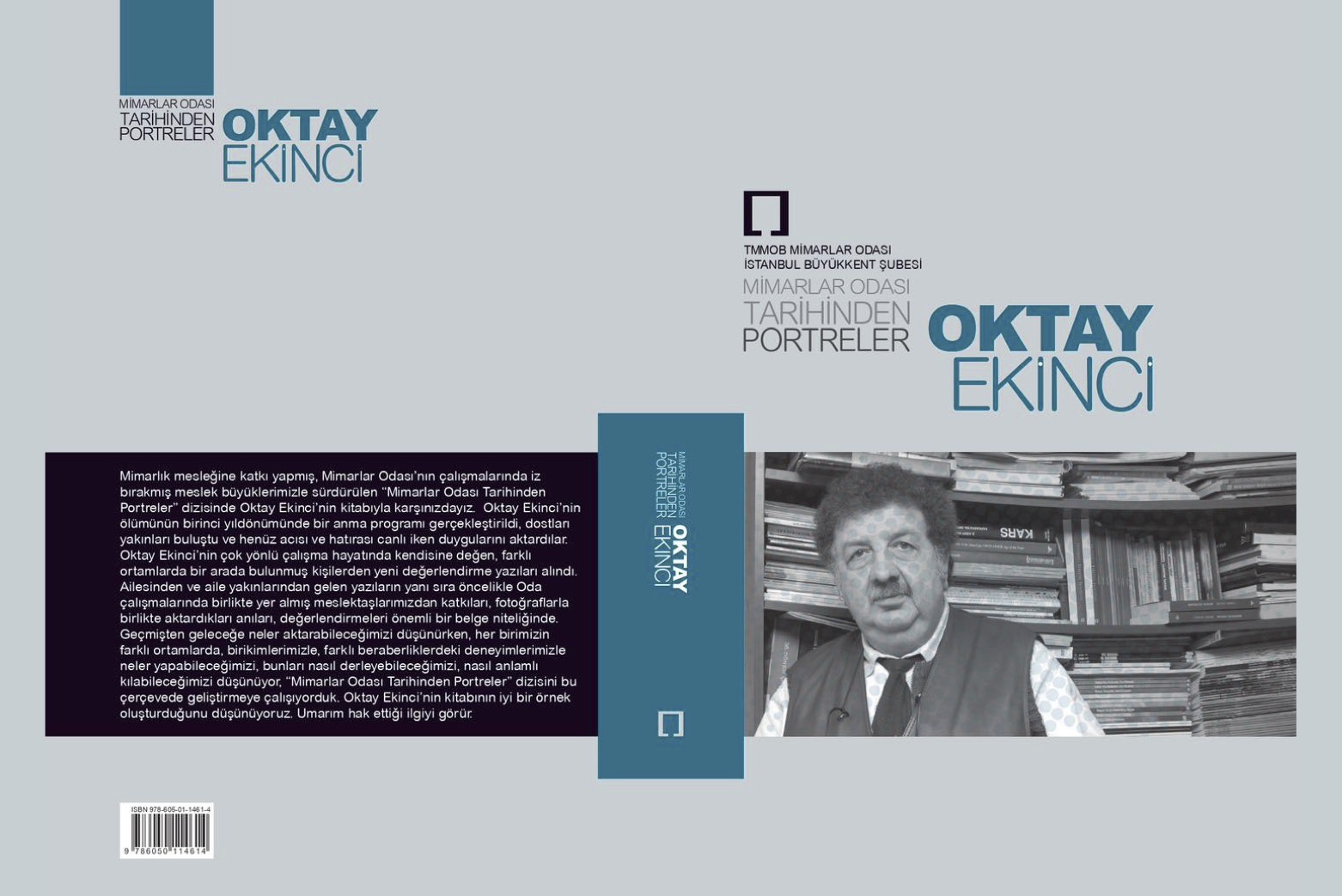 Mimarlar Odası Tarihinden Portreler: Oktay Ekinci
