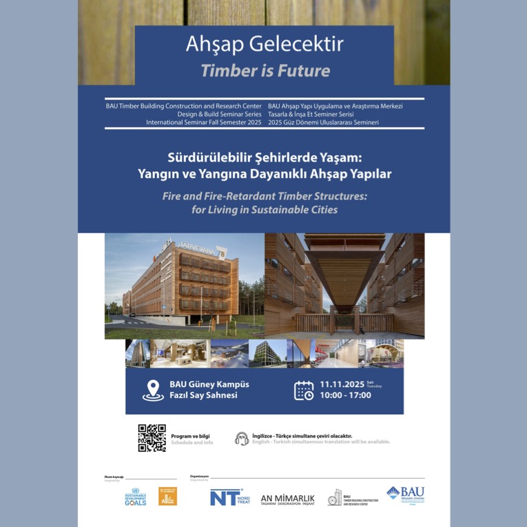 Sürdürülebilir Şehirlerde Yaşam için Yangın ve Yangına Dayanıklı Ahşap Yapılar Semineri