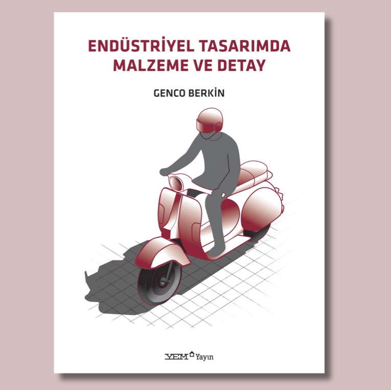 Endüstriyel Tasarımda Malzeme ve Detay