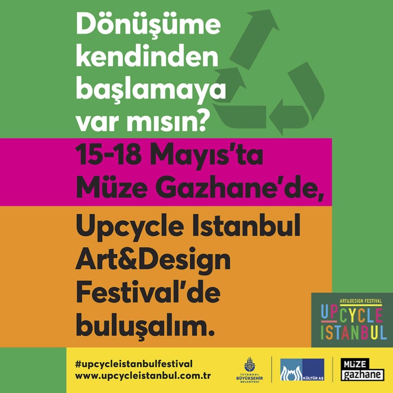 Upcycle İstanbul Art and Design Festival