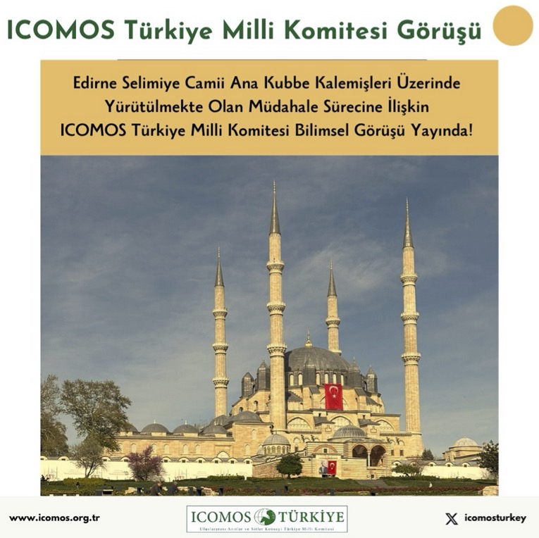 ICOMOS Türkiye'den Edirne Selimiye Camii Görüşü
