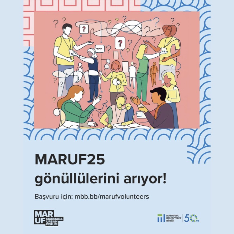 Marmara Urban Forum 2025 Gönüllü Çağrısı