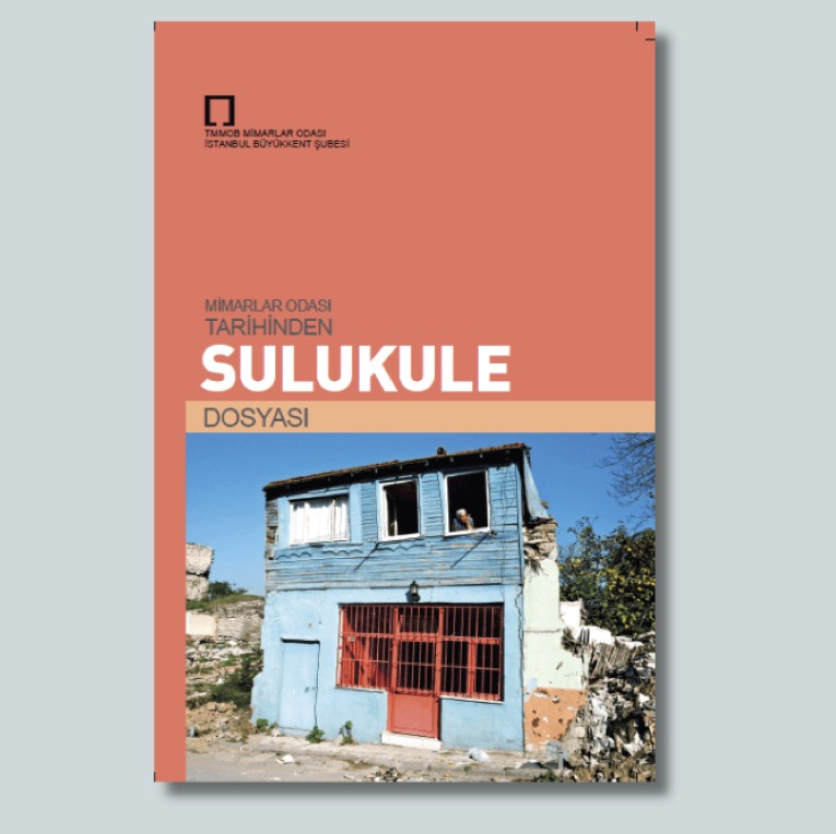  Mimarlar Odası Tarihinden Sulukule Dosyası
