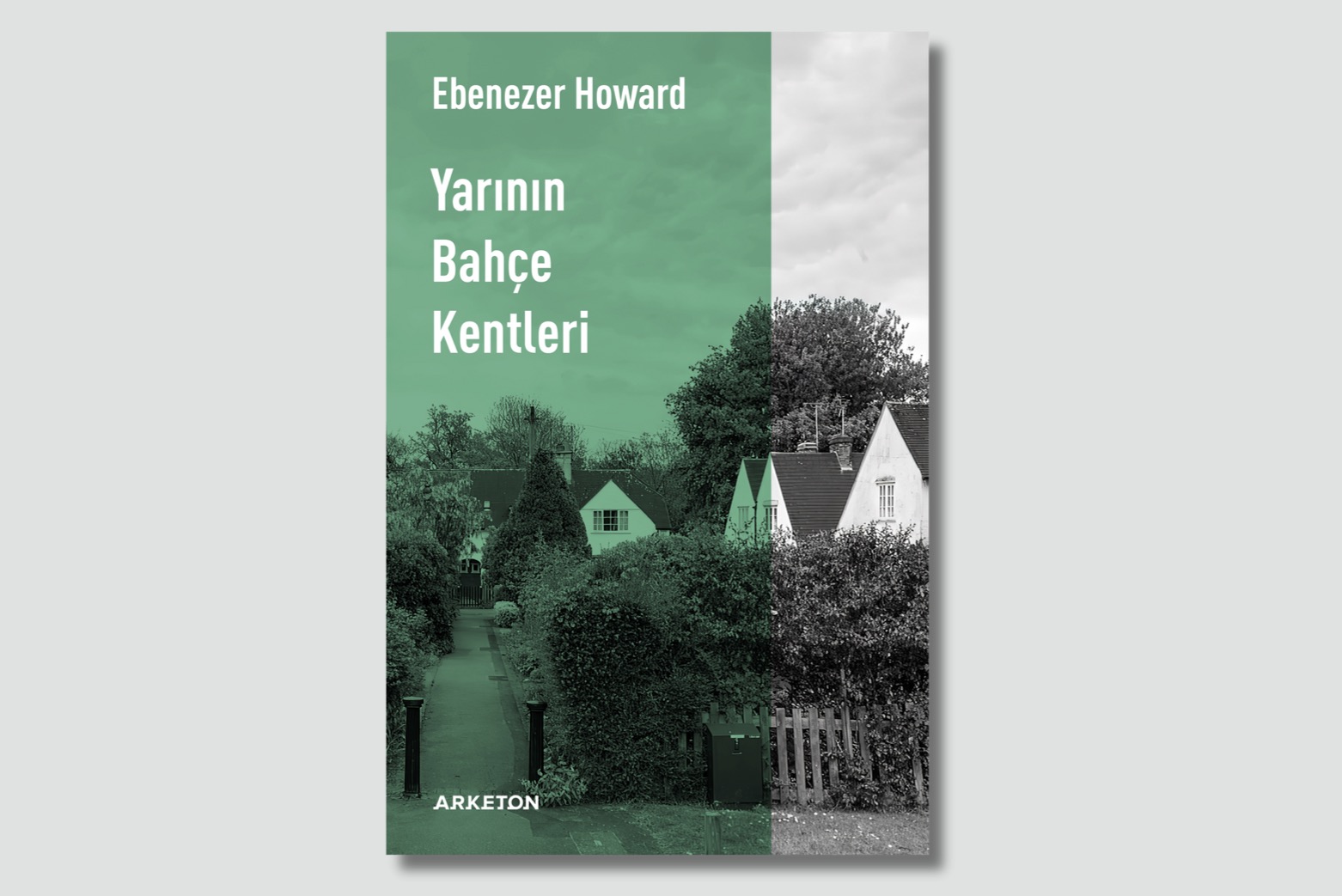 Yarının Bahçe Kentleri, Yeni Çevirisiyle Arketon'da