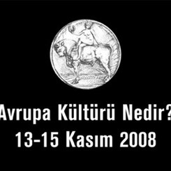 'Avrupa Kültürü Nedir?' Sempozyumu