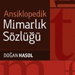 Ansiklopedik Mimarlık Sözlüğü 10. Baskısı İle Raflarda