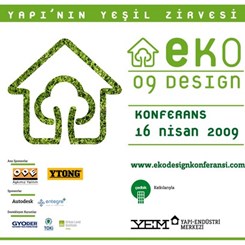 Yapı Sektörünün Yeşil Zirvesi EKODesign 2009 YEM'de