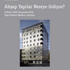 “Ahşap Yapılar Nereye Gidiyor?” Konferansı YEM’de