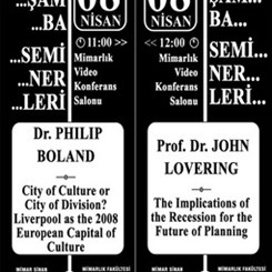 Prof. Dr. John Lovering ve Dr. Philip Boland Çarşamba Seminerleri'nde