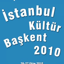 İstanbul Buluşmaları 2010: 'Kültür, Başkent, 2010'