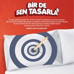 9. TAÇ “Bir De Sen Tasarla” Yarışması Başlıyor
