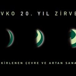 ÇEVKO 20. Yıl Zirvesi: 'Değişen Dünya, Kirlenen Çevre ve Artan Sanayi Sorumluluğu'