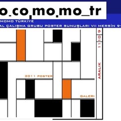 DOCOMOMO 2011: “Türkiye Mimarlığında Modernizmin Yerel Açılımları VII”