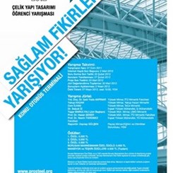PROSteel 2012 Çelik Yapı Tasarımı Öğrenci Yarışması