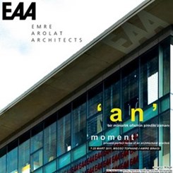EAA-Emre Arolat Architects'ten Bir Sergi: An/Moment