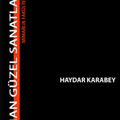 'Çarşamba Seminerleri'ne Haydar Karabey Katılıyor