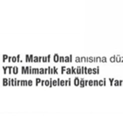 Prof. Maruf Önal Öğrenci Proje Yarışması Ödül Töreni ve Sergisi