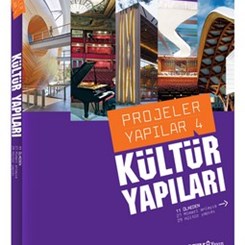 'Projeler/Yapılar 4: Kültür Yapıları' YEM Yayın'dan Çıktı