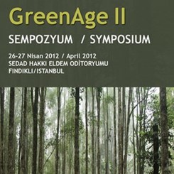 2. Uluslararası YeşilÇağ / Greenage Sempozyumu