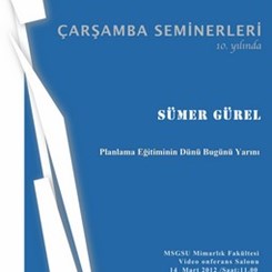 Sümer Gürel'den 'Planlama Eğitiminin Dünü Bugünü Yarını'