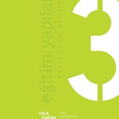 VitrA Çağdaş Mimarlık Dizisi'nin 'Eğitim Yapıları' Kitabı Yayımlandı
