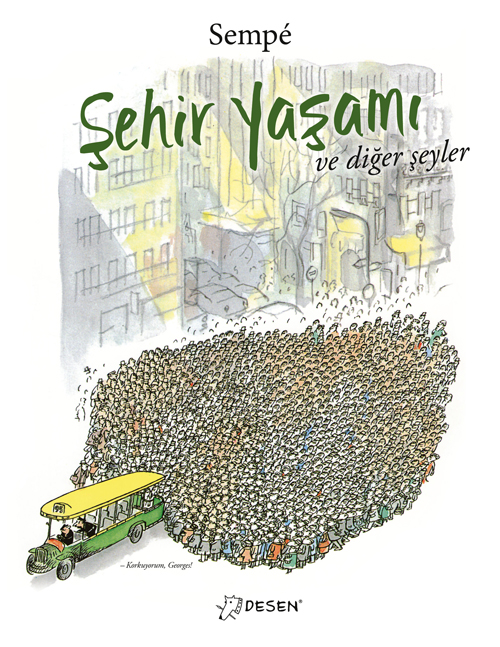 Jean-Jacques Sempé, Şehir Yaşamı ve diğer şeyler