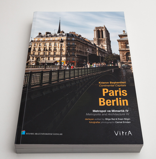 Kıtanın Başkentleri: Paris, Berlin - Metropol ve Mimarlık IV